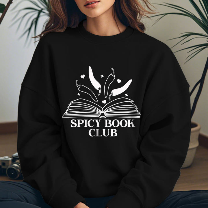 Spicy Book Club Fleece Lined Sweatshirt Round Neck Sweatshirt