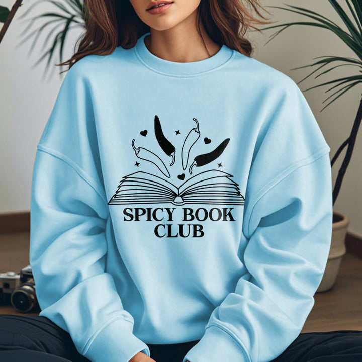 Spicy Book Club Fleece Lined Sweatshirt Round Neck Sweatshirt