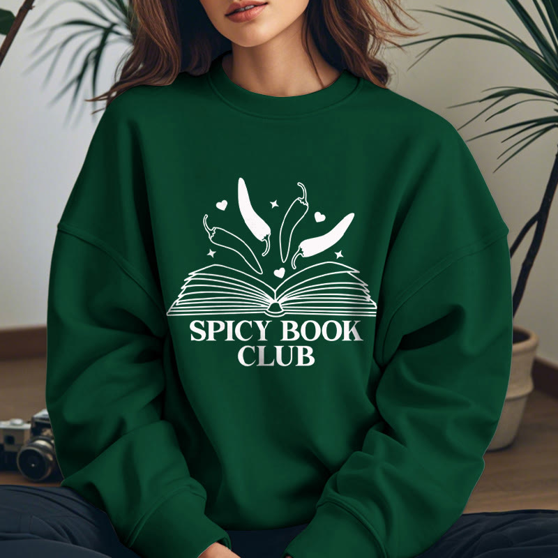 Spicy Book Club Fleece Lined Sweatshirt Round Neck Sweatshirt