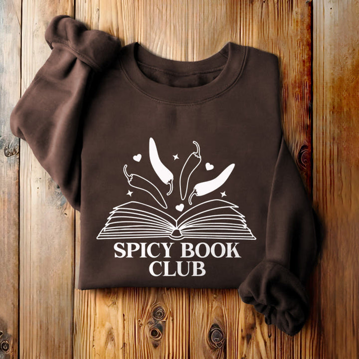 Spicy Book Club Fleece Lined Sweatshirt Round Neck Sweatshirt