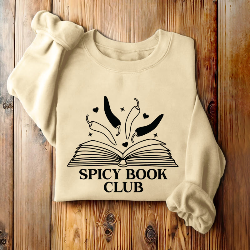 Spicy Book Club Fleece Lined Sweatshirt Round Neck Sweatshirt