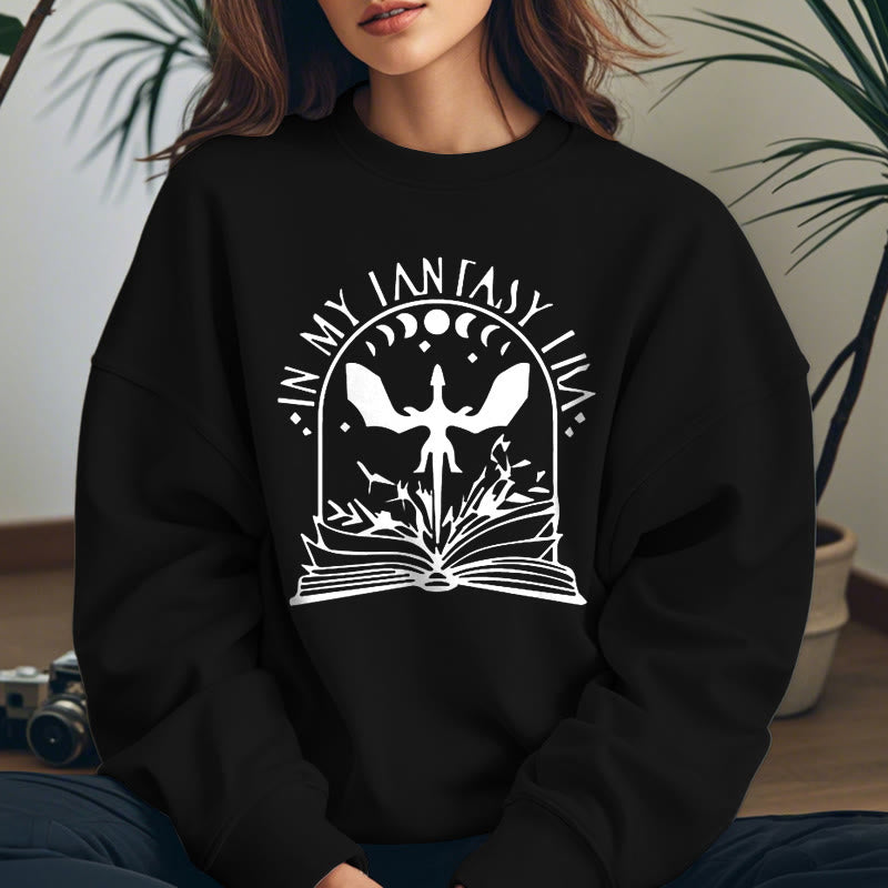 In My Fantasy Era Fleece Lined Sweatshirt Round Neck Sweatshirt