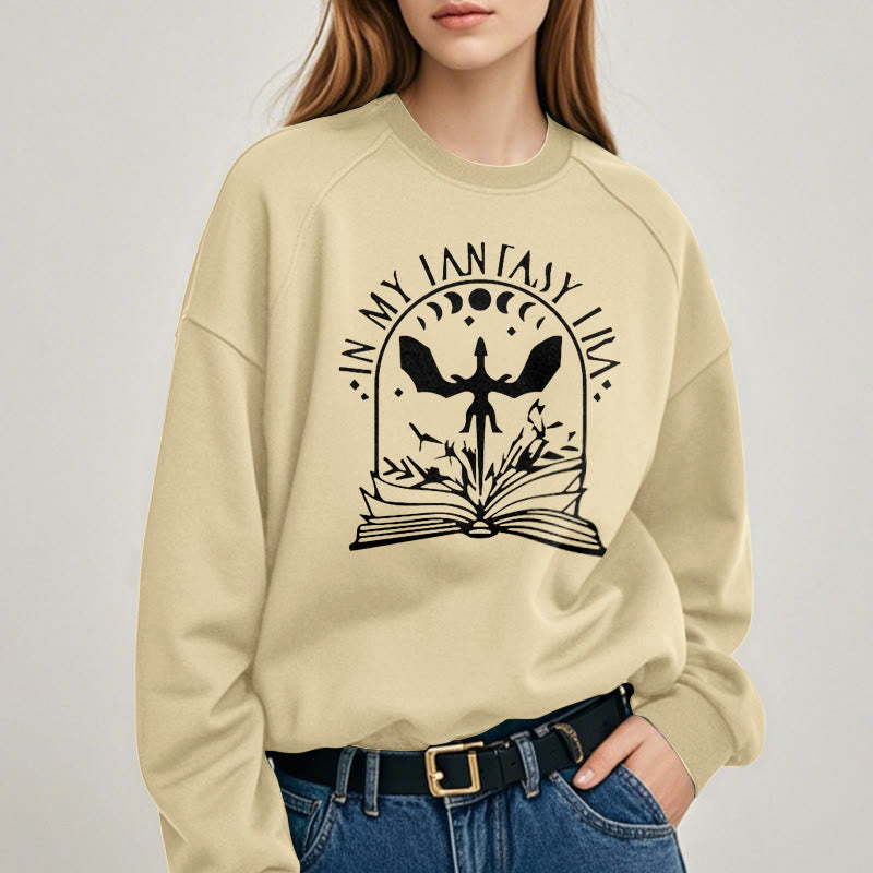 In My Fantasy Era Fleece Lined Sweatshirt Round Neck Sweatshirt