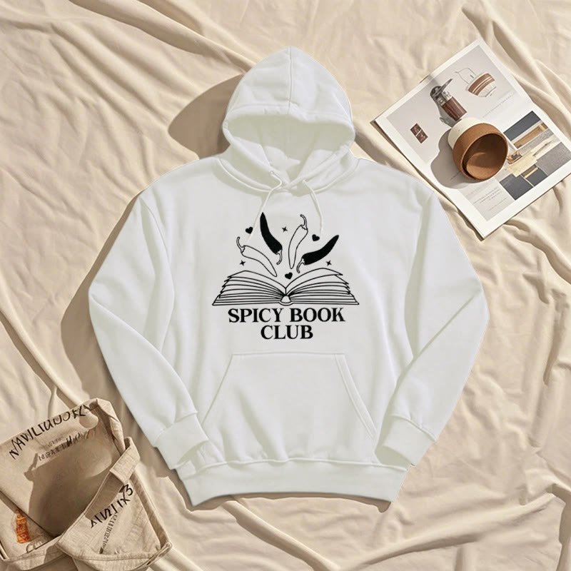 Spicy Book Club Fleece Lined Hoodie Comfy Hooded Sweatshirts