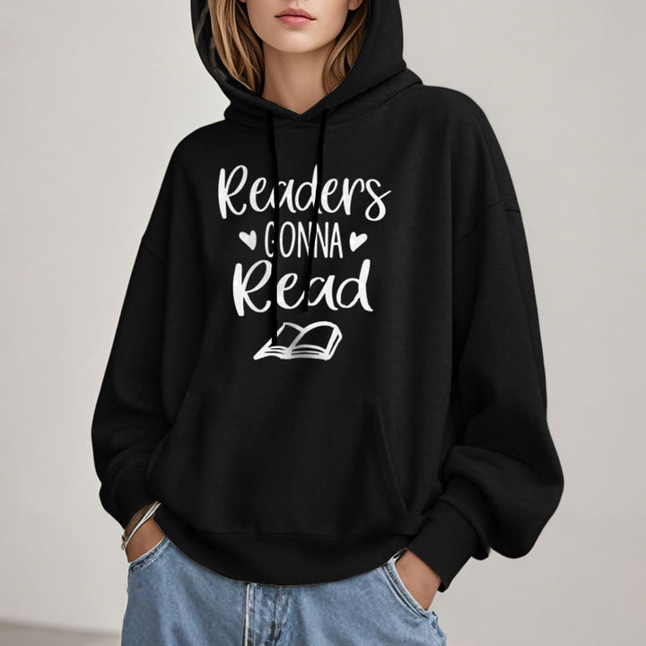 Readers Gonna Read Fleece Lined Hoodie Comfy Hooded Sweatshirts