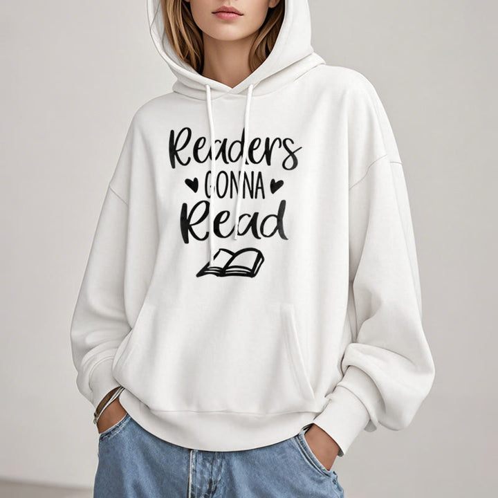 Readers Gonna Read Fleece Lined Hoodie Comfy Hooded Sweatshirts