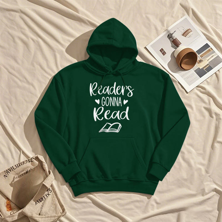 Readers Gonna Read Fleece Lined Hoodie Comfy Hooded Sweatshirts