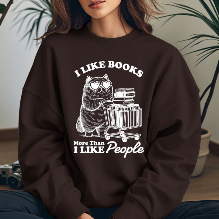 I LOVE BOOK THAN PEOPLE Womens Crewneck Sweatshirt Pullover