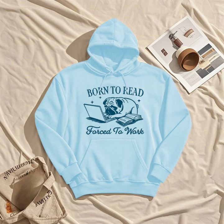 Born To Read Fleece Lined Hoodie Comfy Hooded Sweatshirts