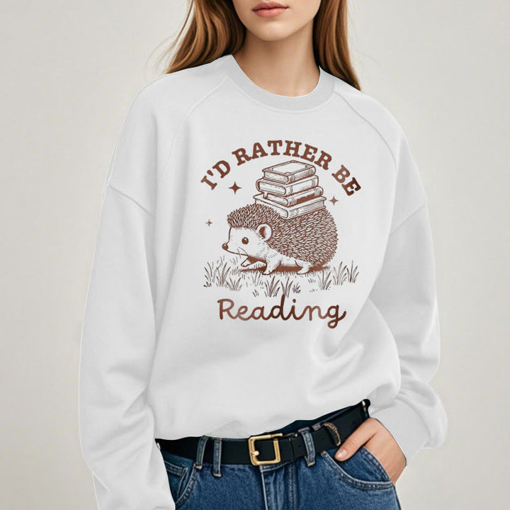 I'D RATHER BE READING Womens Crewneck Sweatshirt Pullover