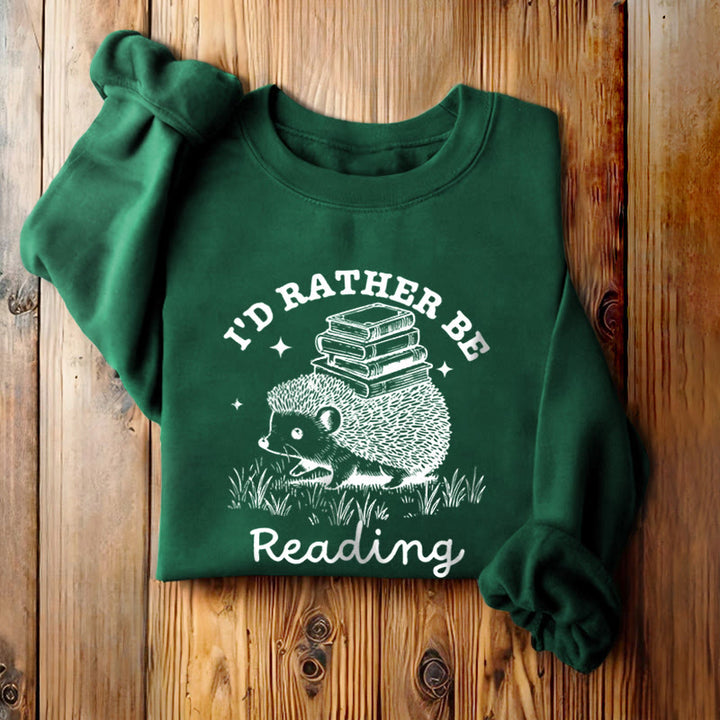 I'D RATHER BE READING Womens Crewneck Sweatshirt Pullover