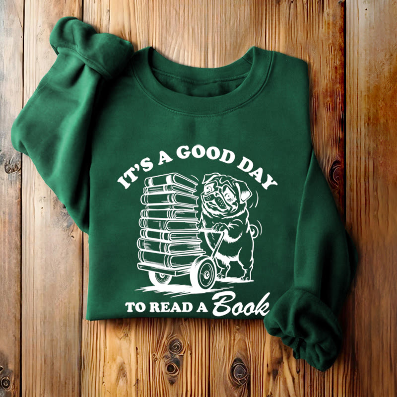 GOOD DAY TO READ BOOK Womens Crewneck Sweatshirt Pullover