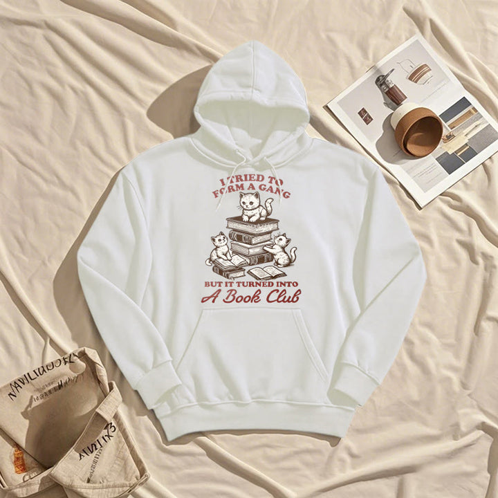 But It Turned Into A Book Club Fleece Lined Hoodie Comfy Hooded Sweatshirts