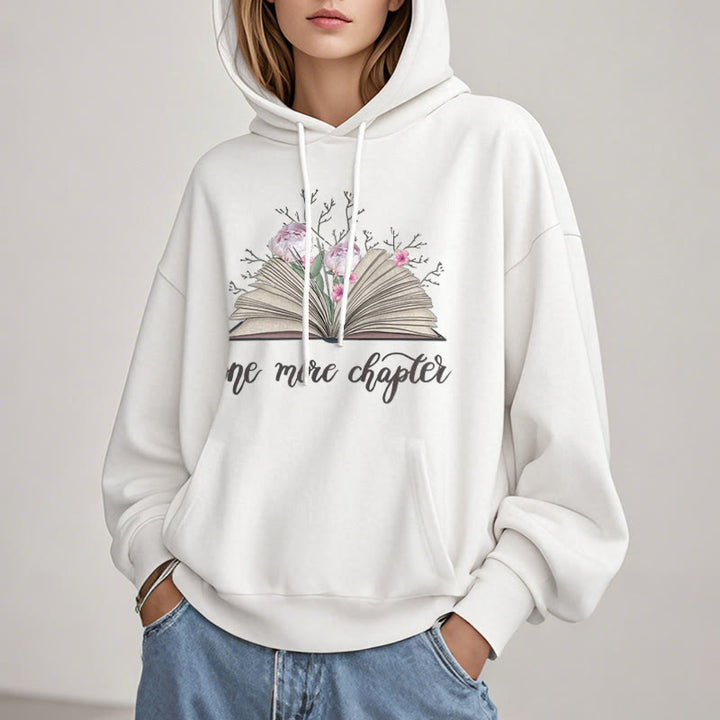 One More Chapter Fleece Lined Hoodie Comfy Hooded Sweatshirts