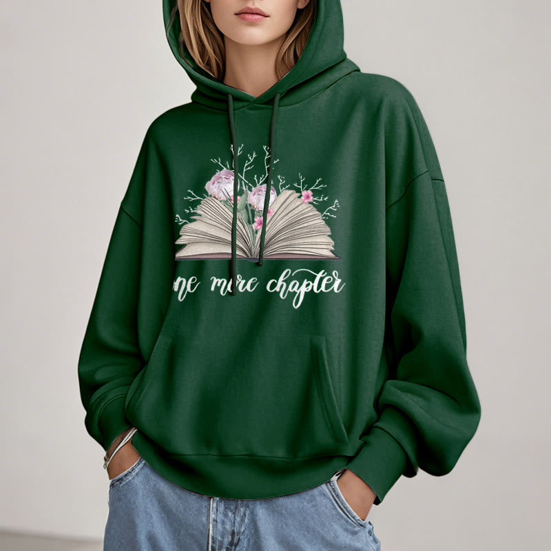 One More Chapter Fleece Lined Hoodie Comfy Hooded Sweatshirts