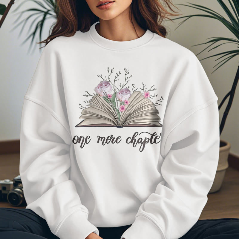 ONE MORE CHAPTER Womens Crewneck Sweatshirt Pullover