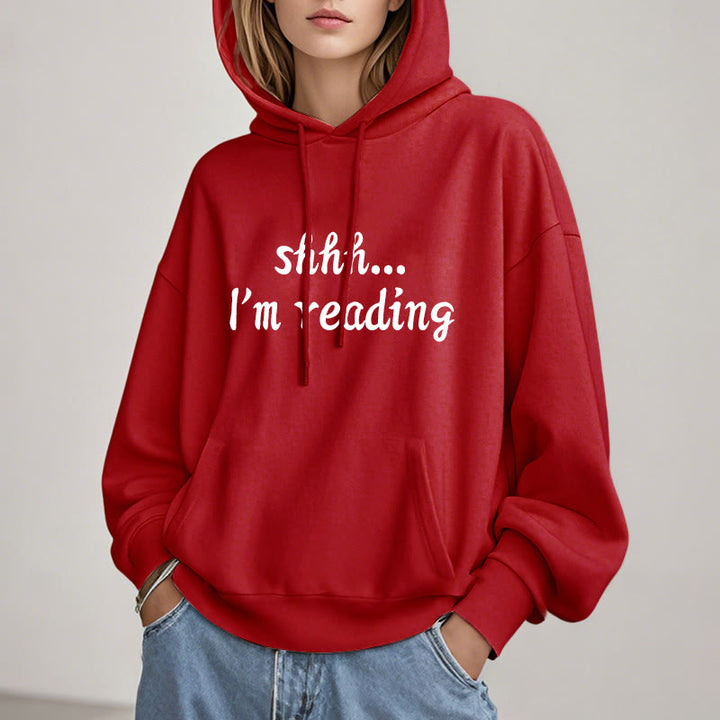 Shhh I'm Reading Fleece Lined Hoodie Comfy Hooded Sweatshirts