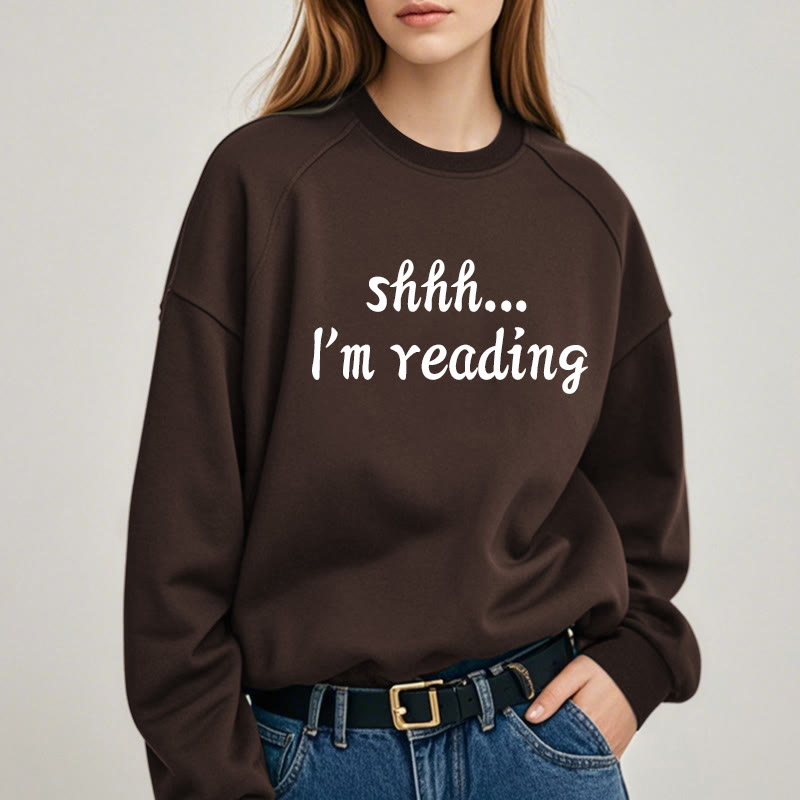 I'M READING Solid Color Womens Crewneck Sweatshirt Pullover