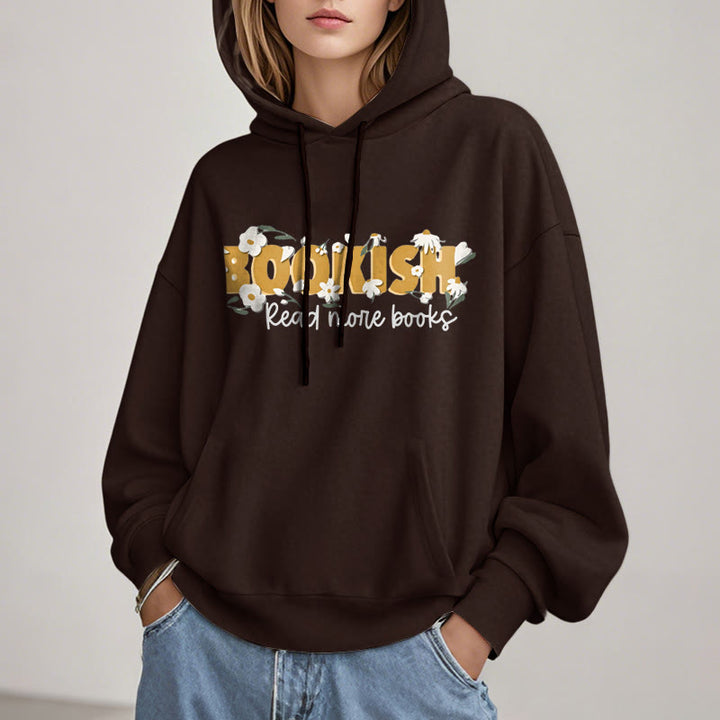 Bookish Read More Books Fleece Hoodie Long Sleeves Hooded Sweatshirts