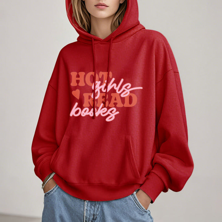 Hot Girls Read Books Fleece Hoodie Long Sleeves Hooded Sweatshirts