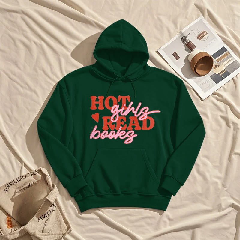 Hot Girls Read Books Fleece Hoodie Long Sleeves Hooded Sweatshirts