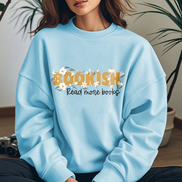 BOOKISH Read More Books Womens Crewneck Sweatshirt Pullover