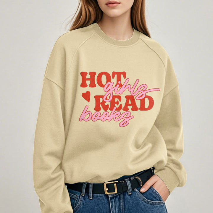 HOT GIRLS READ BOOKS Womens Crewneck Sweatshirt Pullover