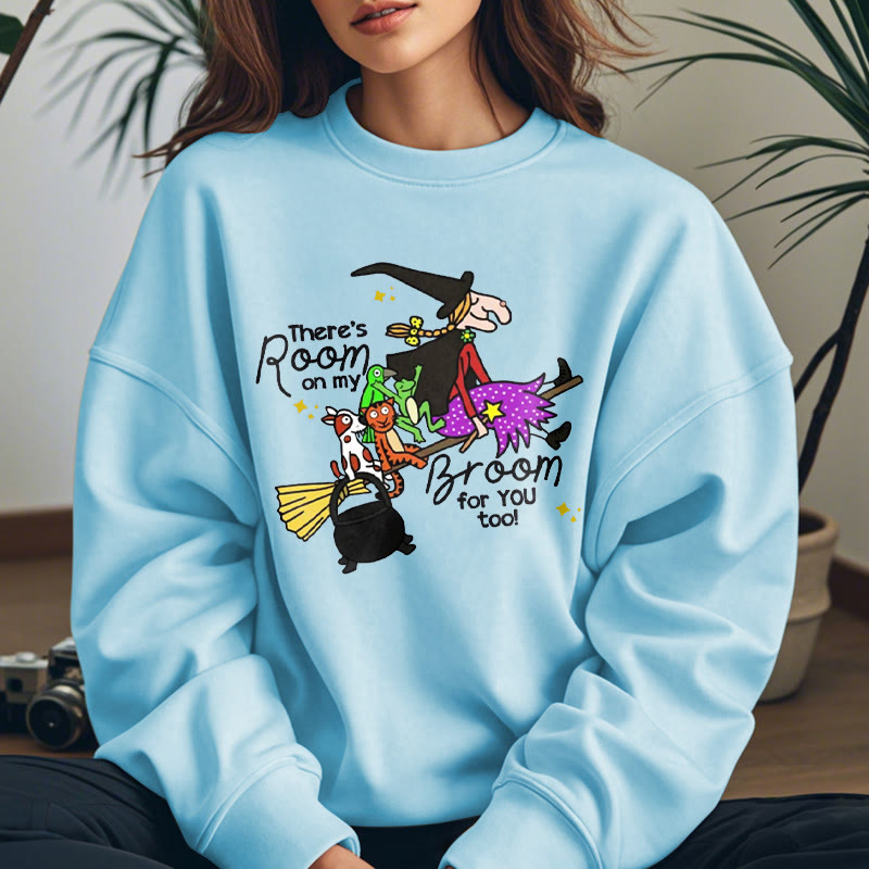 THERE'S ROOM ON MY BROOM Witch Womens Crewneck Sweatshirt Pullover