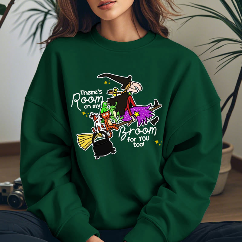 THERE'S ROOM ON MY BROOM Witch Womens Crewneck Sweatshirt Pullover