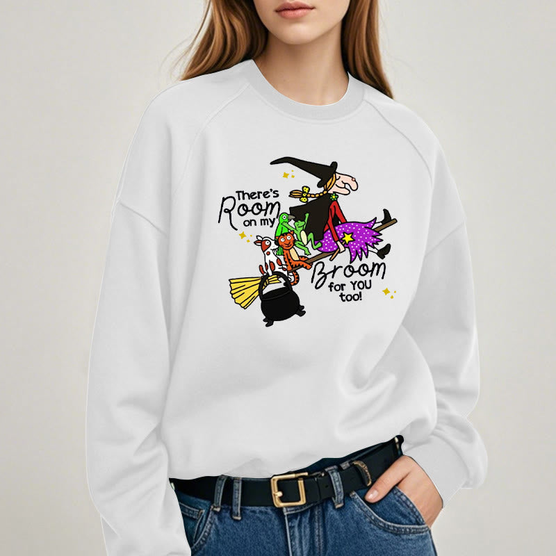 THERE'S ROOM ON MY BROOM Witch Womens Crewneck Sweatshirt Pullover