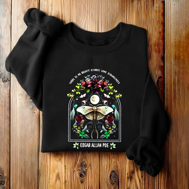 THERE'S NO BEAUTY WITHOUT SOME STRANGENESS Womens Crewneck Sweatshirt Pullover