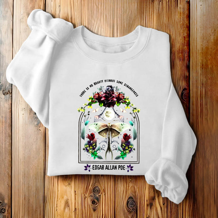 THERE'S NO BEAUTY WITHOUT SOME STRANGENESS Womens Crewneck Sweatshirt Pullover