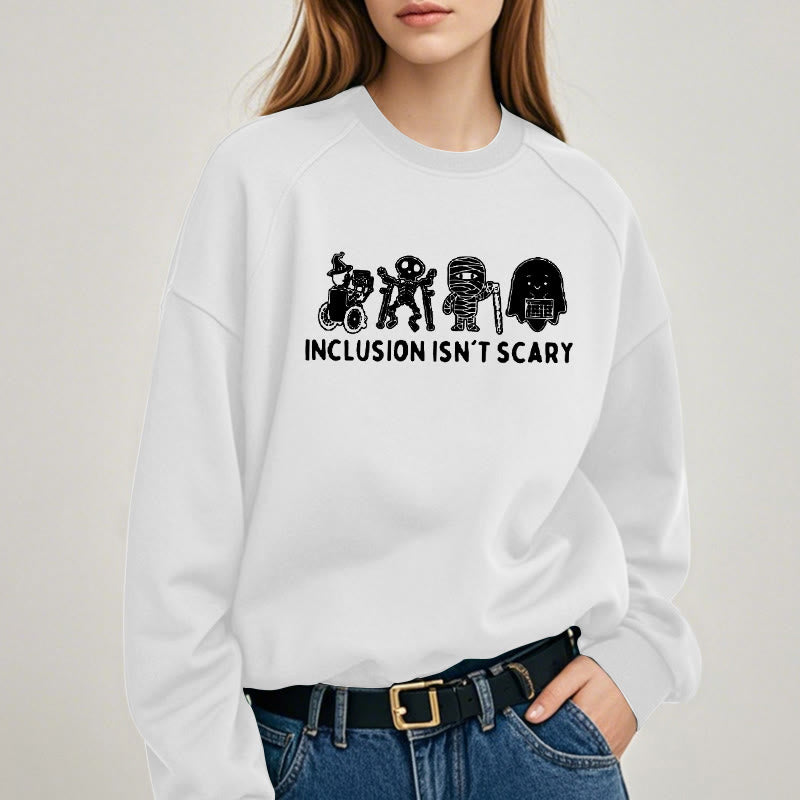 INCLUSION ISN'T SCARY Skeleton Womens Crewneck Sweatshirt Pullover