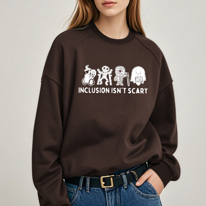 INCLUSION ISN'T SCARY Skeleton Womens Crewneck Sweatshirt Pullover