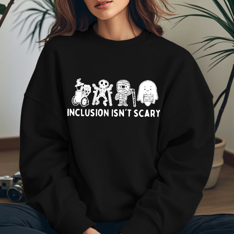 INCLUSION ISN'T SCARY Skeleton Womens Crewneck Sweatshirt Pullover