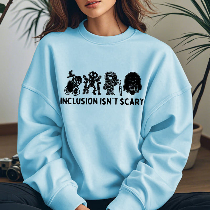 INCLUSION ISN'T SCARY Skeleton Womens Crewneck Sweatshirt Pullover