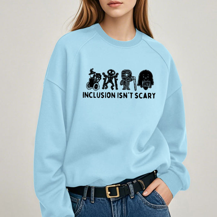 INCLUSION ISN'T SCARY Skeleton Womens Crewneck Sweatshirt Pullover