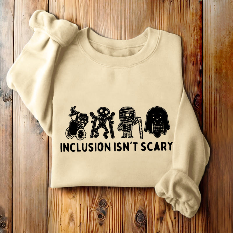 INCLUSION ISN'T SCARY Skeleton Womens Crewneck Sweatshirt Pullover