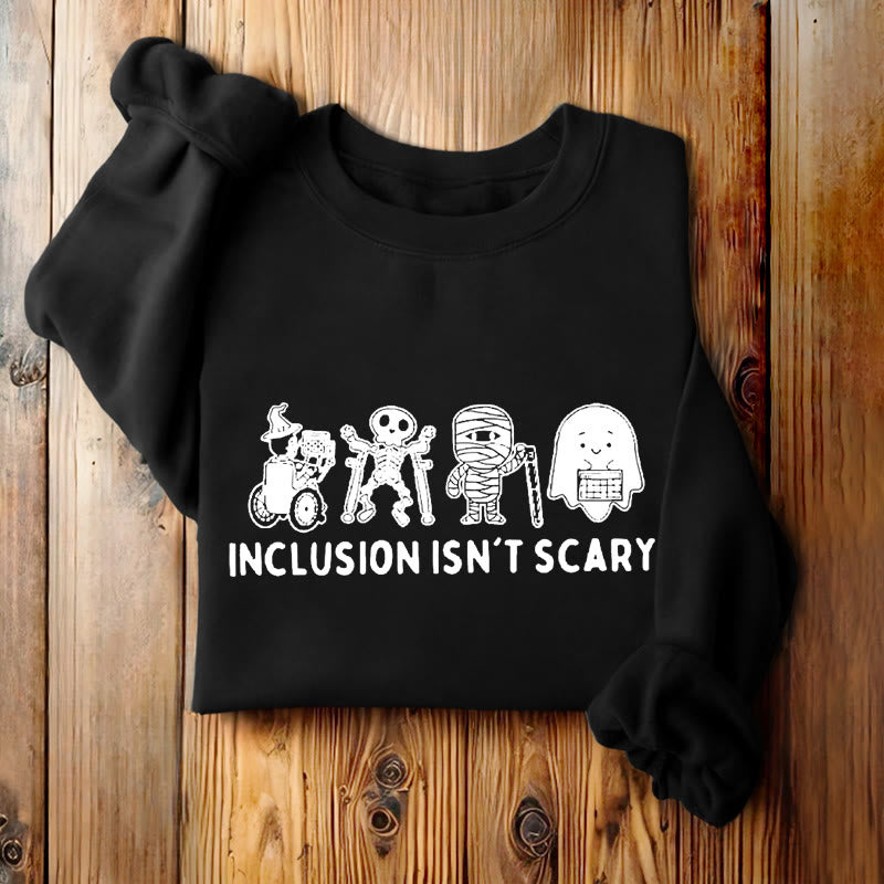 INCLUSION ISN'T SCARY Skeleton Womens Crewneck Sweatshirt Pullover