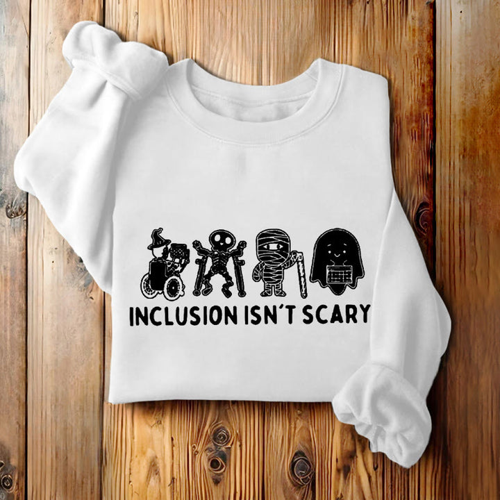 INCLUSION ISN'T SCARY Skeleton Womens Crewneck Sweatshirt Pullover