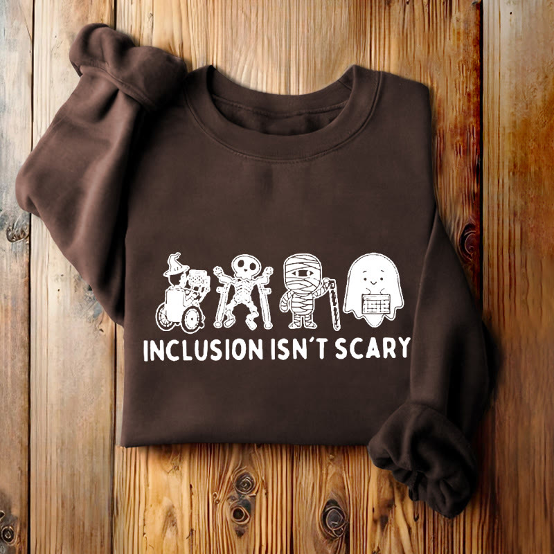 INCLUSION ISN'T SCARY Skeleton Womens Crewneck Sweatshirt Pullover