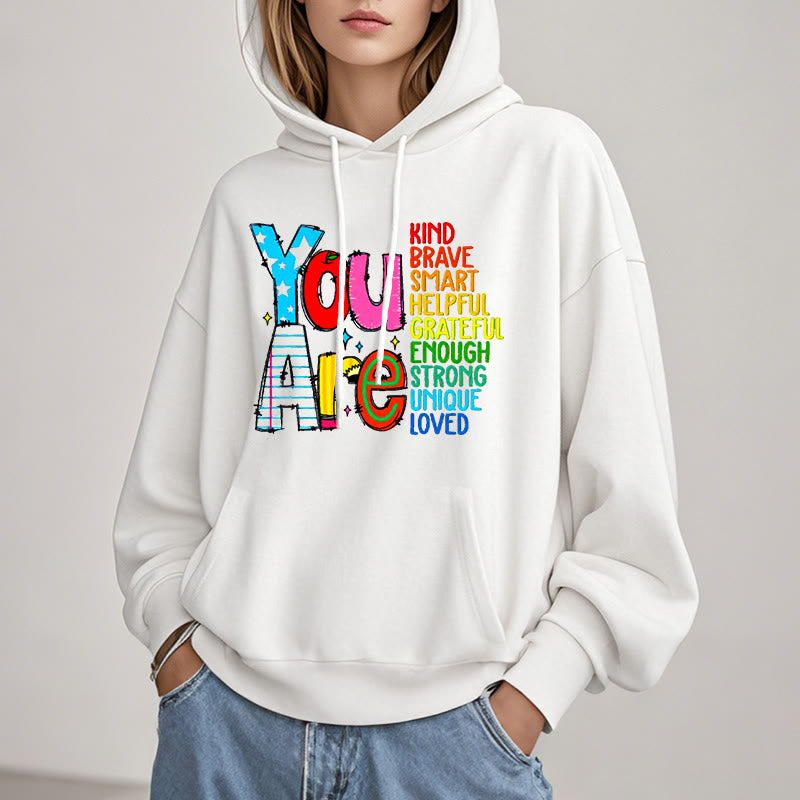 Be Who You Are Enough Fleece Lined Hoodie Comfy Hooded Sweatshirts