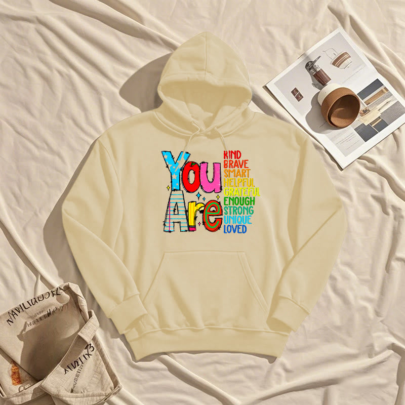 Be Who You Are Enough Fleece Lined Hoodie Comfy Hooded Sweatshirts