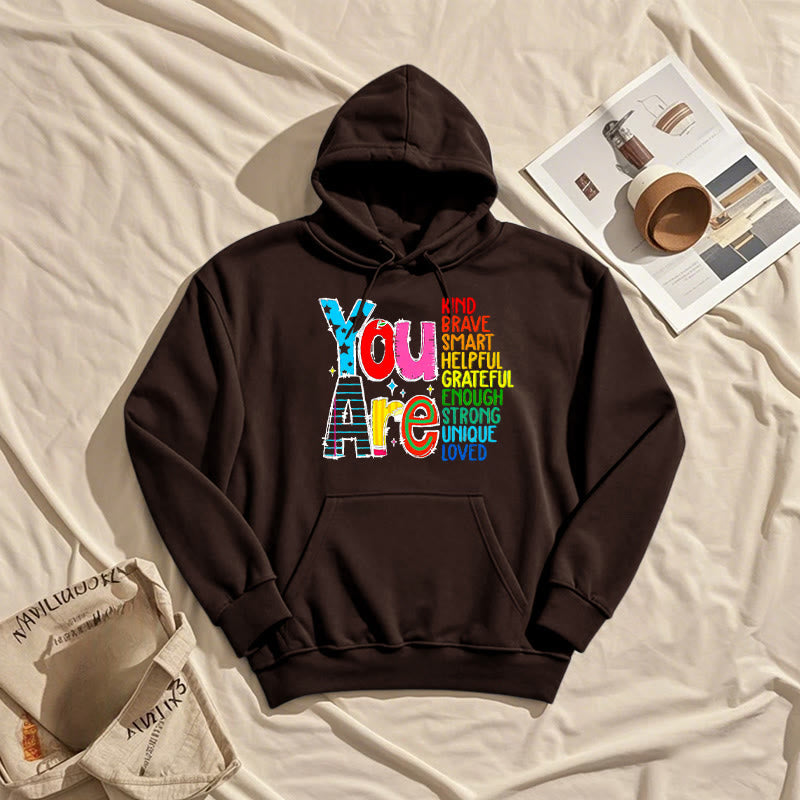 Be Who You Are Enough Fleece Lined Hoodie Comfy Hooded Sweatshirts