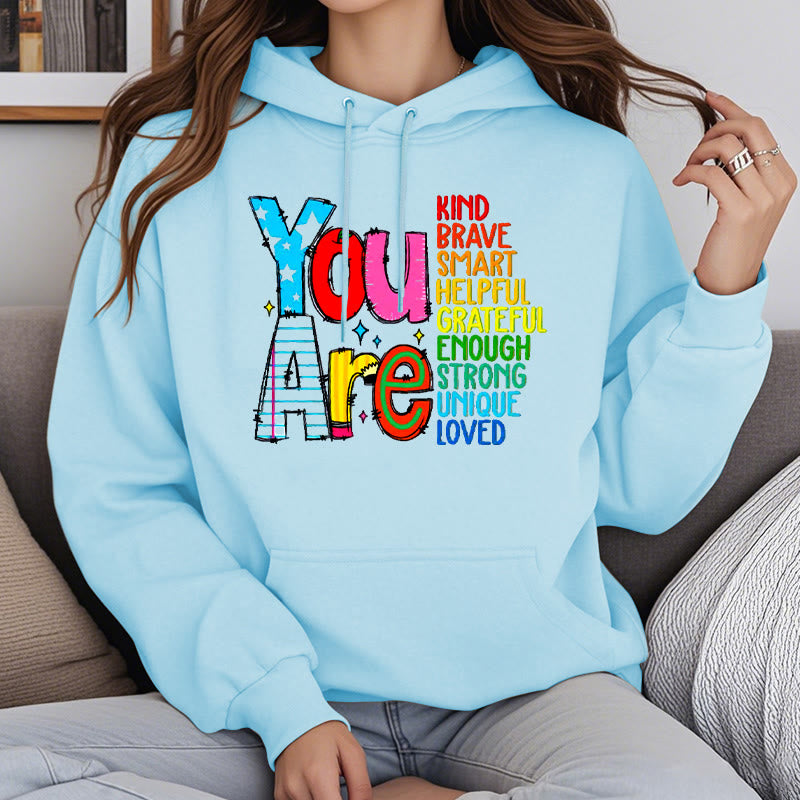 Be Who You Are Enough Fleece Lined Hoodie Comfy Hooded Sweatshirts