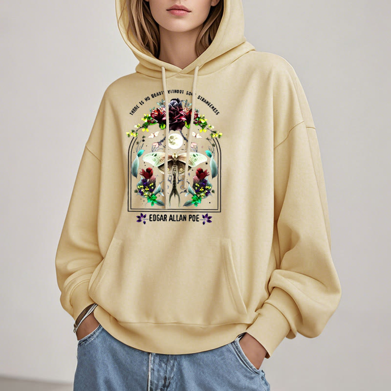 There Is No Beauty Without Some Strangeness Fleece Lined Hoodie