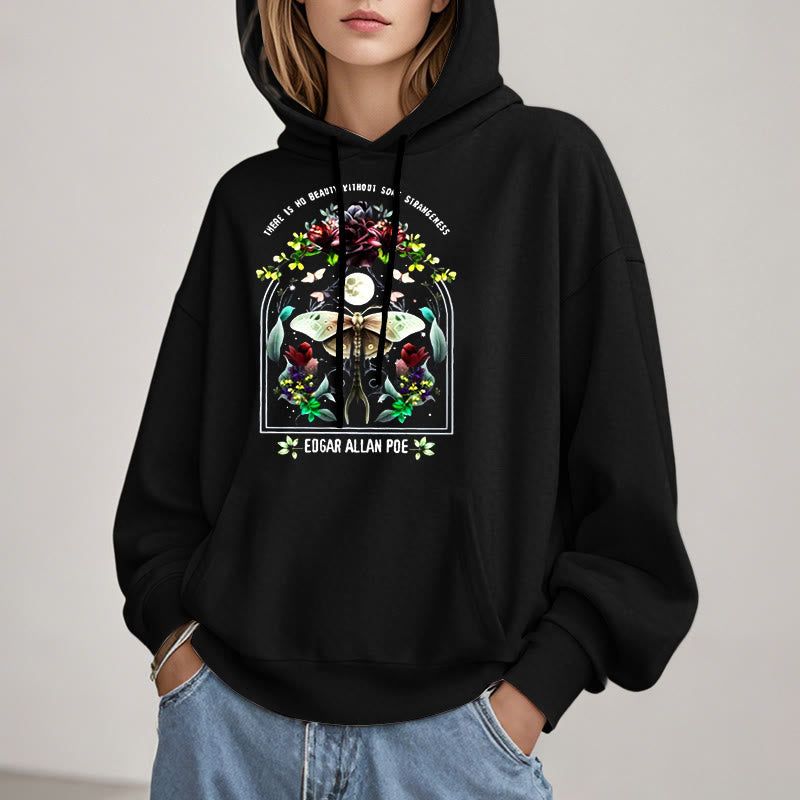 There Is No Beauty Without Some Strangeness Fleece Lined Hoodie