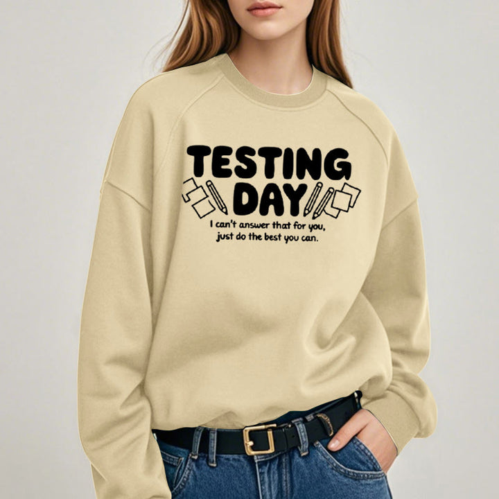 TESTING DAY Womens Crewneck Sweatshirt Pullover