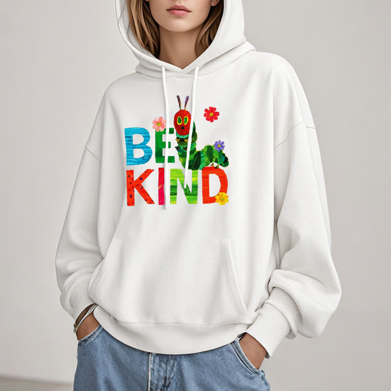 Be Kind Fleece Lined Hoodie Comfy Hooded Sweatshirts