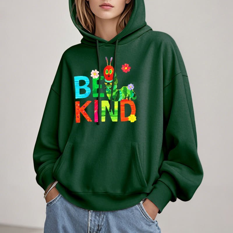 Be Kind Fleece Lined Hoodie Comfy Hooded Sweatshirts